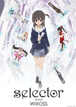 Селектор: Распространение «WIXOSS» / Selector Spread WIXOSS (2014) [1-12 из 12]